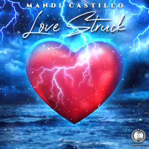 Album Love Struck from Mandi Castillo