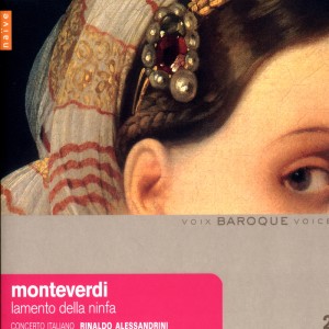 Claudio Monteverdi的专辑Claudio Monteverdi: Lamento Della Ninfa (Madrigali del Ottavio Libro)