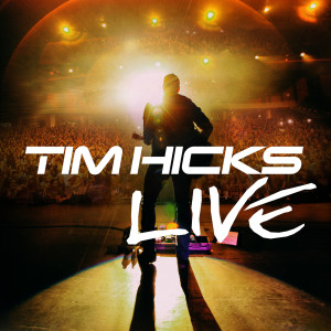 收聽Tim Hicks的Here Comes the Thunder (Live)歌詞歌曲