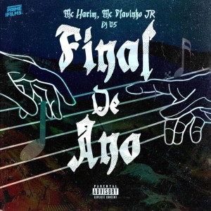 收聽Mc Harim的Final de ano (Explicit)歌詞歌曲