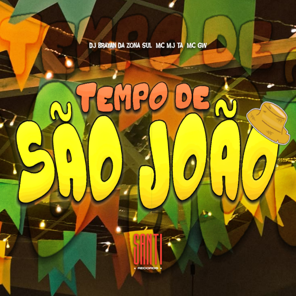 Tempo de São João (Explicit)