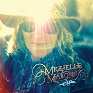 Michelle Malone的專輯Not Who I Used to Be