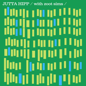 Jutta Hipp的專輯Jutta Hipp with Zoot Sims