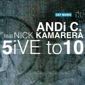 Nick Kamarera的專輯5ive to 10