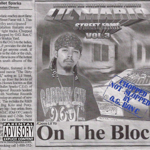 Album Street Fame, Vol. 3 (Chopped Not Slopped Version) (Explicit) from Lil Mario