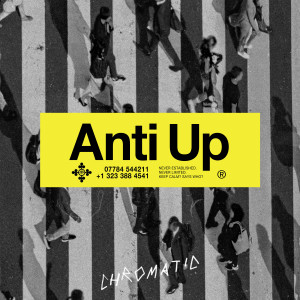 ดาวน์โหลดและฟังเพลง Chromatic พร้อมเนื้อเพลงจาก Anti Up