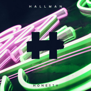 Listen to Honesty (纯音乐) song with lyrics from Hallman