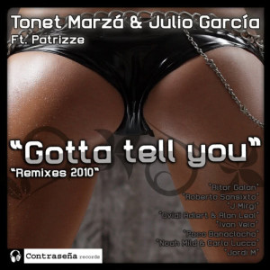 อัลบัม Gotta Tell You Remixes 2010 ศิลปิน Patrizze