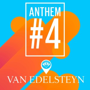 Dengarkan lagu Anthem #4 (Vocal Version) nyanyian Van Edelsteyn dengan lirik