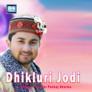 Album Dhikluri Jodi from Jitender Pankaj Sharma