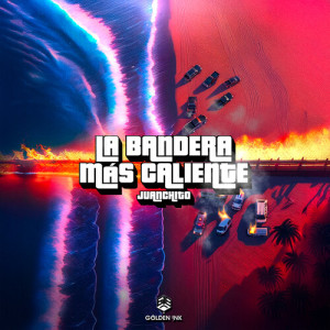 Album La Bandera Más Caliente (Explicit) from Juanchito