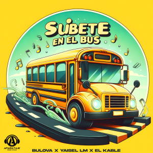 Bulova的專輯Súbete En El Bus (Explicit)