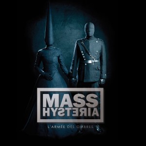 Album L'armée des ombres oleh Mass Hysteria