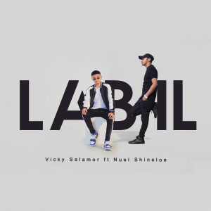 Listen to Labil song with lyrics from Vicky Salamor