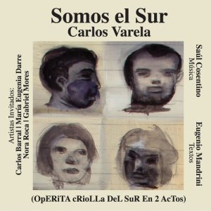 Album Somos El Sur from Carlos Varela