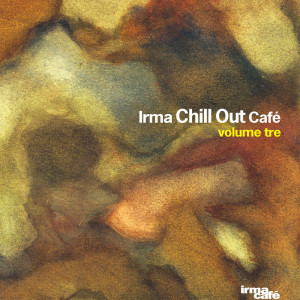 Chill Out Cafè, Vol. 3 dari Various Artists