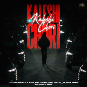 KALESHI CHORI (Explicit)