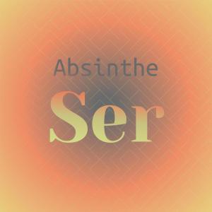 收聽Orain Mian的Absinthe Ser歌詞歌曲