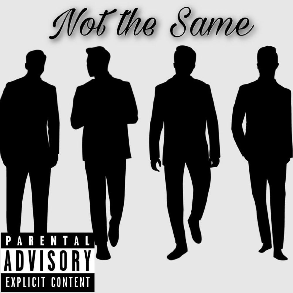 Not the same (feat. Nadro J) (Explicit)