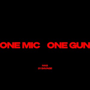 Nas的專輯One Mic, One Gun (Explicit)