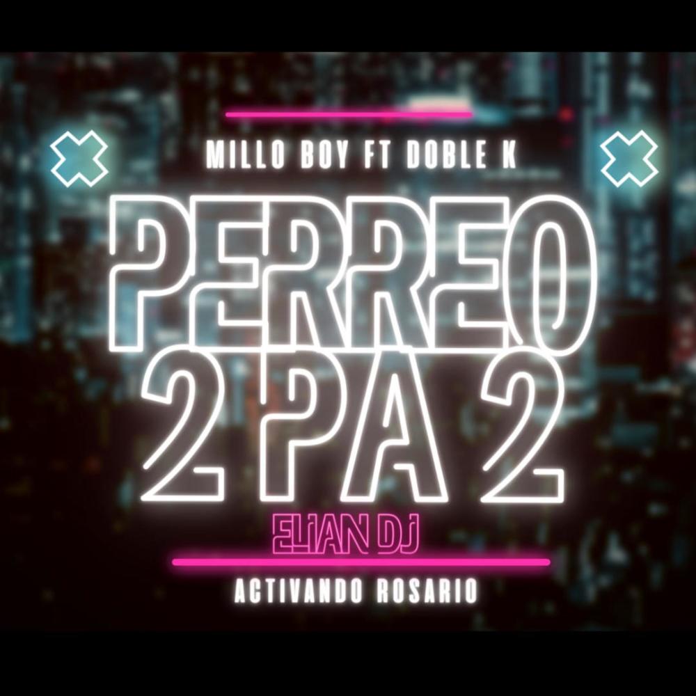 Perreo 2pa2 (feat. Doble k)