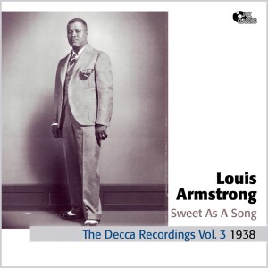 Dengarkan Sweet As a Song lagu dari Louis Armstrong With The Casa Loma Orchestra dengan lirik