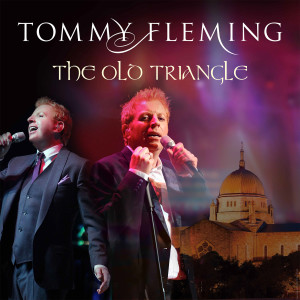 Album The Old Triangle oleh Tommy Fleming