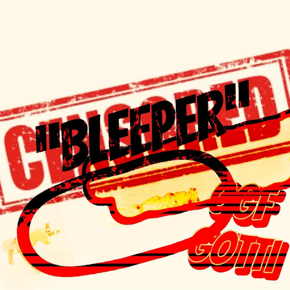 Bleeper (Explicit)