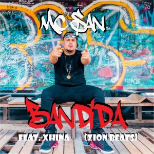 收聽Mc San的Bandida歌詞歌曲