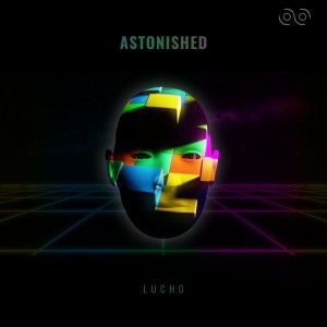 Album Astonished from LUCHO