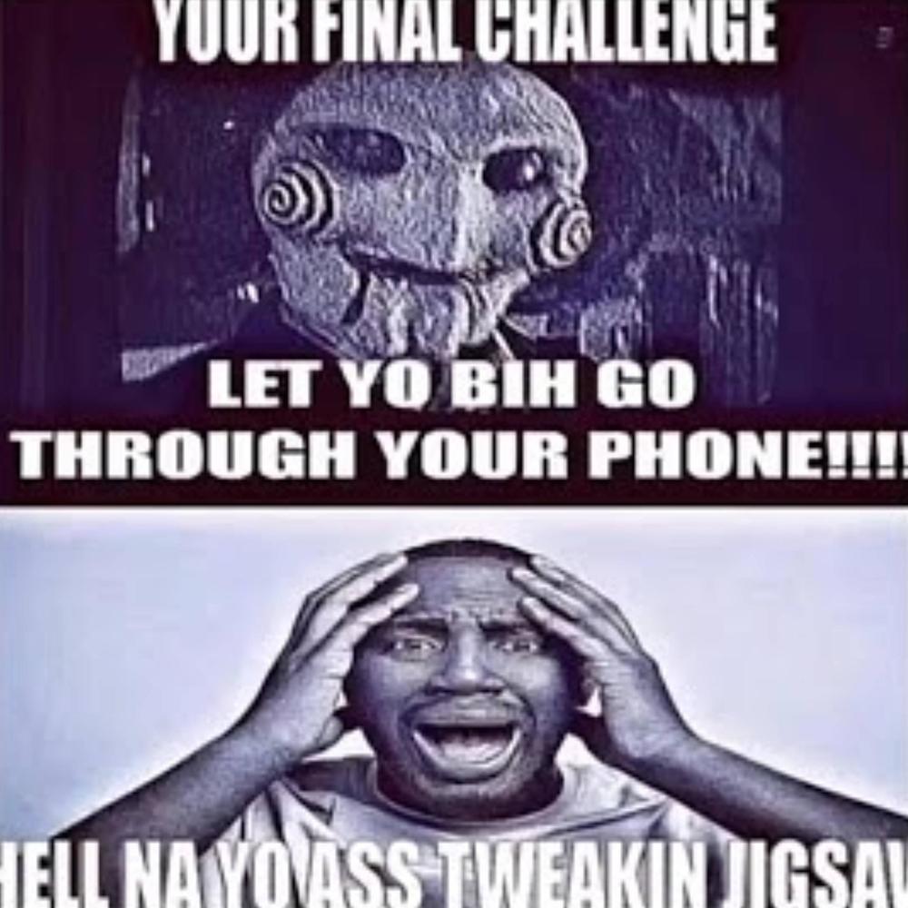 let yo bih go thru yo phone (Explicit)