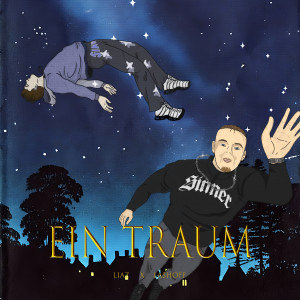 Listen to Ein Traum (Explicit) song with lyrics from la$hoff
