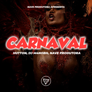 Listen to Carnaval (Explicit) song with lyrics from hutton