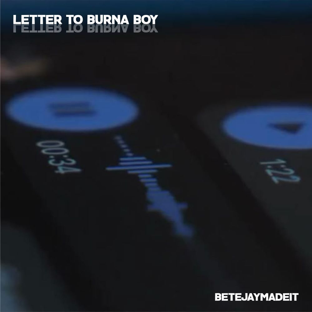 Letter To Burna Boy