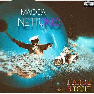 Listen to Nettuno (Explicit) song with lyrics from Macca