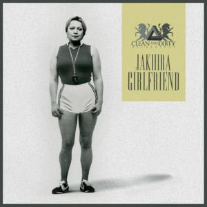 收聽Jakhira的Girlfriend歌詞歌曲