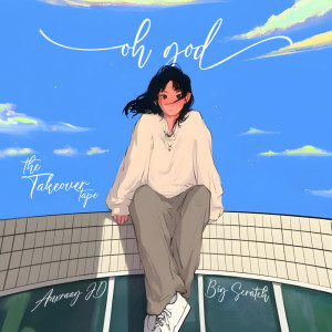 ดาวน์โหลดและฟังเพลง Oh God พร้อมเนื้อเพลงจาก Anxraag JD