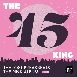 Album The Lost Breakbeats-The Pink Album from The 45 King