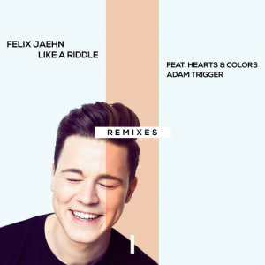 ดาวน์โหลดและฟังเพลง Like A Riddle (DHALI Remix) พร้อมเนื้อเพลงจาก Felix Jaehn