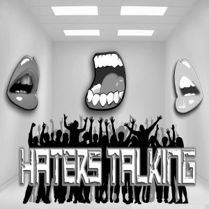 Listen to Haters Talking (Explicit) song with lyrics from Proper