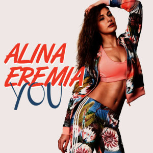 ดาวน์โหลดและฟังเพลง You พร้อมเนื้อเพลงจาก Alina Eremia