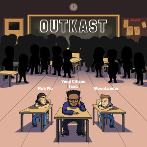 Dengarkan OutKast lagu dari Yung Citizen dengan lirik