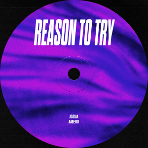 Jozua的專輯Reason To Try