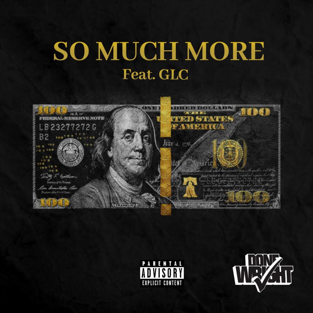 So Much More (feat. GLC) (Explicit)
