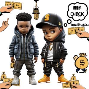 Travel Gang的專輯My Check (Explicit)