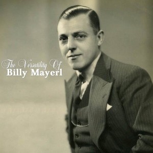 Album The Versatility Of Billy Mayerl oleh Billy Mayerl
