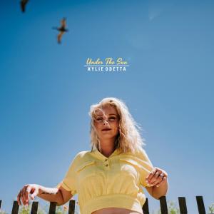 收聽Kylie Odetta的Under the Sun歌詞歌曲