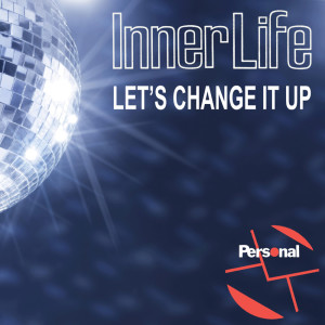 ดาวน์โหลดและฟังเพลง Let's Change It Up (Instrumental Extended Version) พร้อมเนื้อเพลงจาก Inner Life