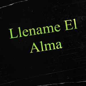 Album Llename El Alma from ianchu