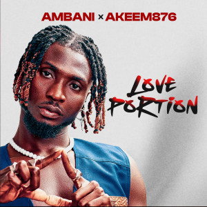 ดาวน์โหลดและฟังเพลง Love Portion (Explicit) พร้อมเนื้อเพลงจาก Ambani